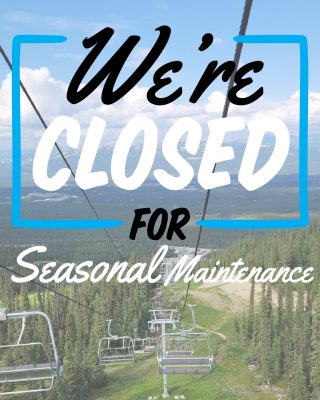 🚧 Gentle Reminder 🚧
We’re currently closed for seasonal maintenance. For your safety and the safety of our crew, please do not come to the mountain — large equipment is in operation and the area is not safe for public access.

We appreciate your understanding and can’t wait to welcome you back soon! 🙏🏔️